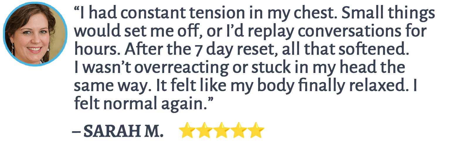 Testimonial - Sarah M.